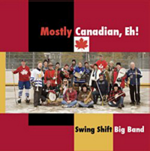 Mostly Canadian, Eh! - CD