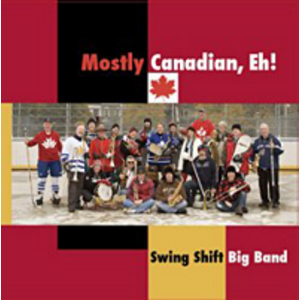 Mostly Canadian, Eh! - CD