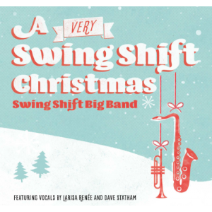 A Very Swing Shift Christmas - CD
